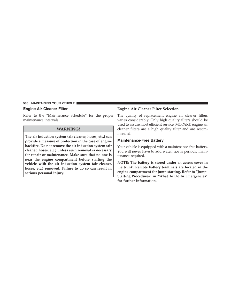 Engine air cleaner filter, Engine air cleaner filter selection, Maintenance-free battery | Dodge 2015 Charger-SRT - Owner Manual User Manual | Page 502 / 595