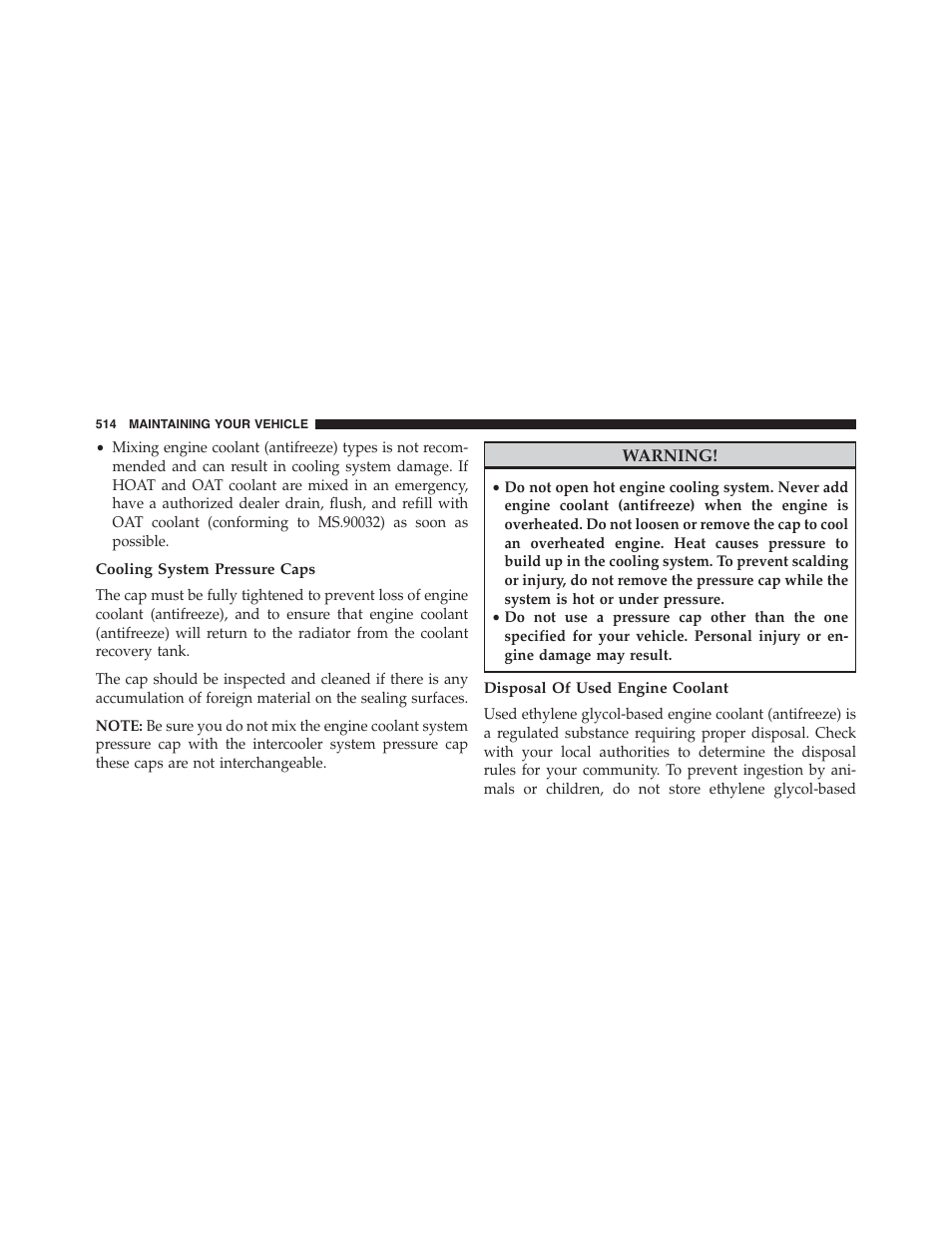 Cooling system pressure caps, Disposal of used engine coolant | Dodge 2015 Charger-SRT - Owner Manual User Manual | Page 516 / 595