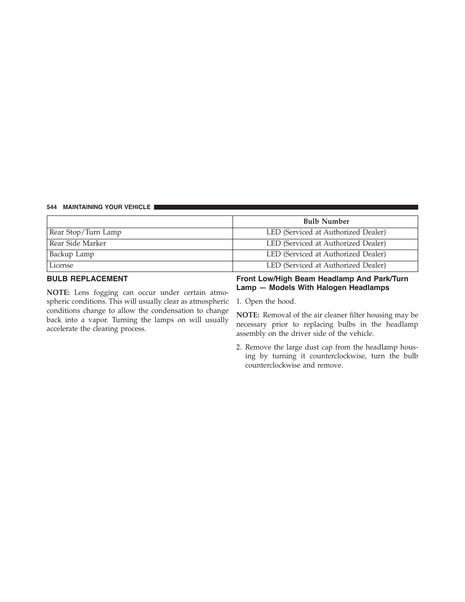 Bulb replacement, Front low/high beam headlamp and park/turn, Lamp — models with halogen headlamps | Dodge 2015 Charger-SRT - Owner Manual User Manual | Page 546 / 595