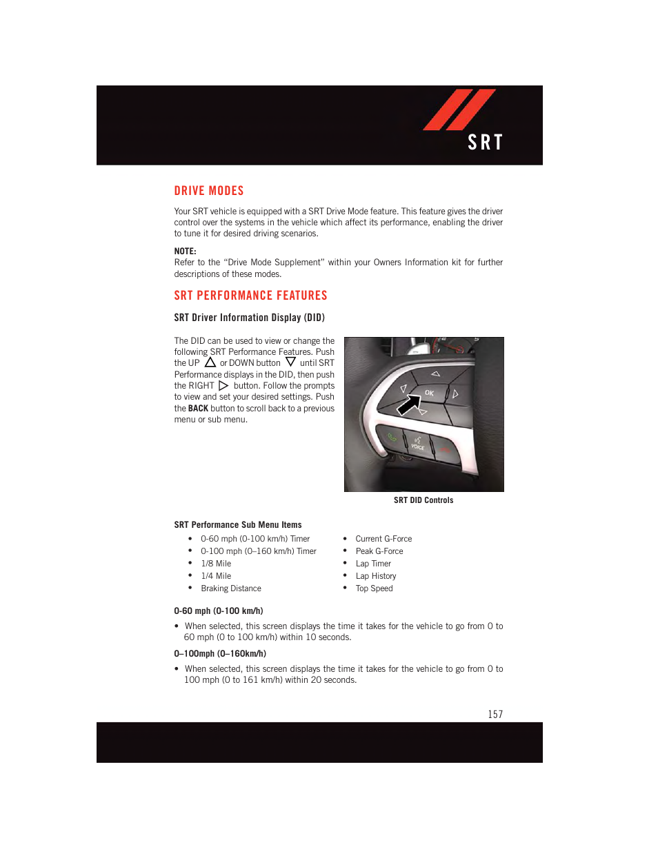 Drive modes, Srt performance features, Srt driver information display (did) | S r t | Dodge 2015 Charger-SRT - User Guide User Manual | Page 159 / 244