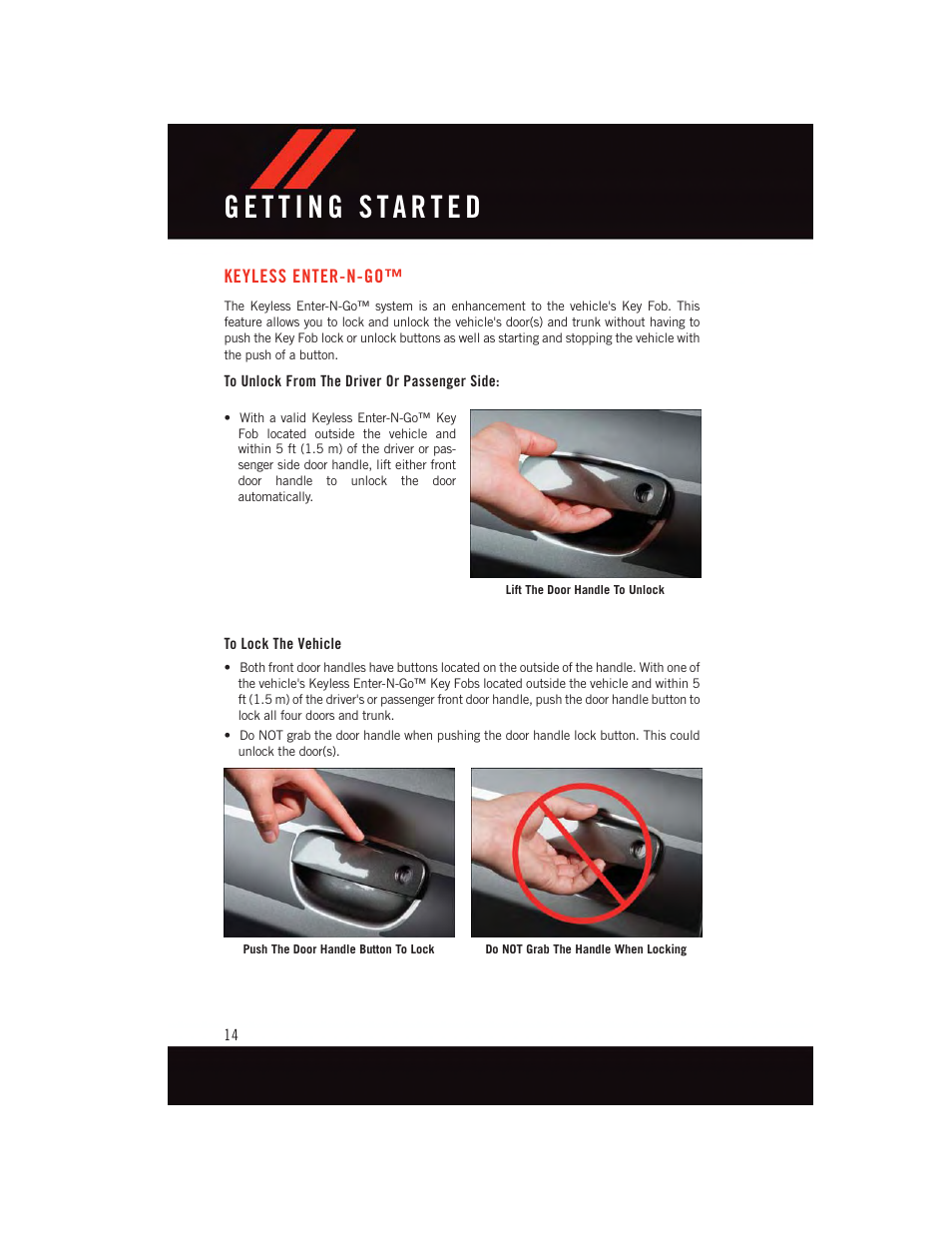 Keyless enter-n-go, To unlock from the driver or passenger side, To lock the vehicle | Dodge 2015 Charger-SRT - User Guide User Manual | Page 16 / 244