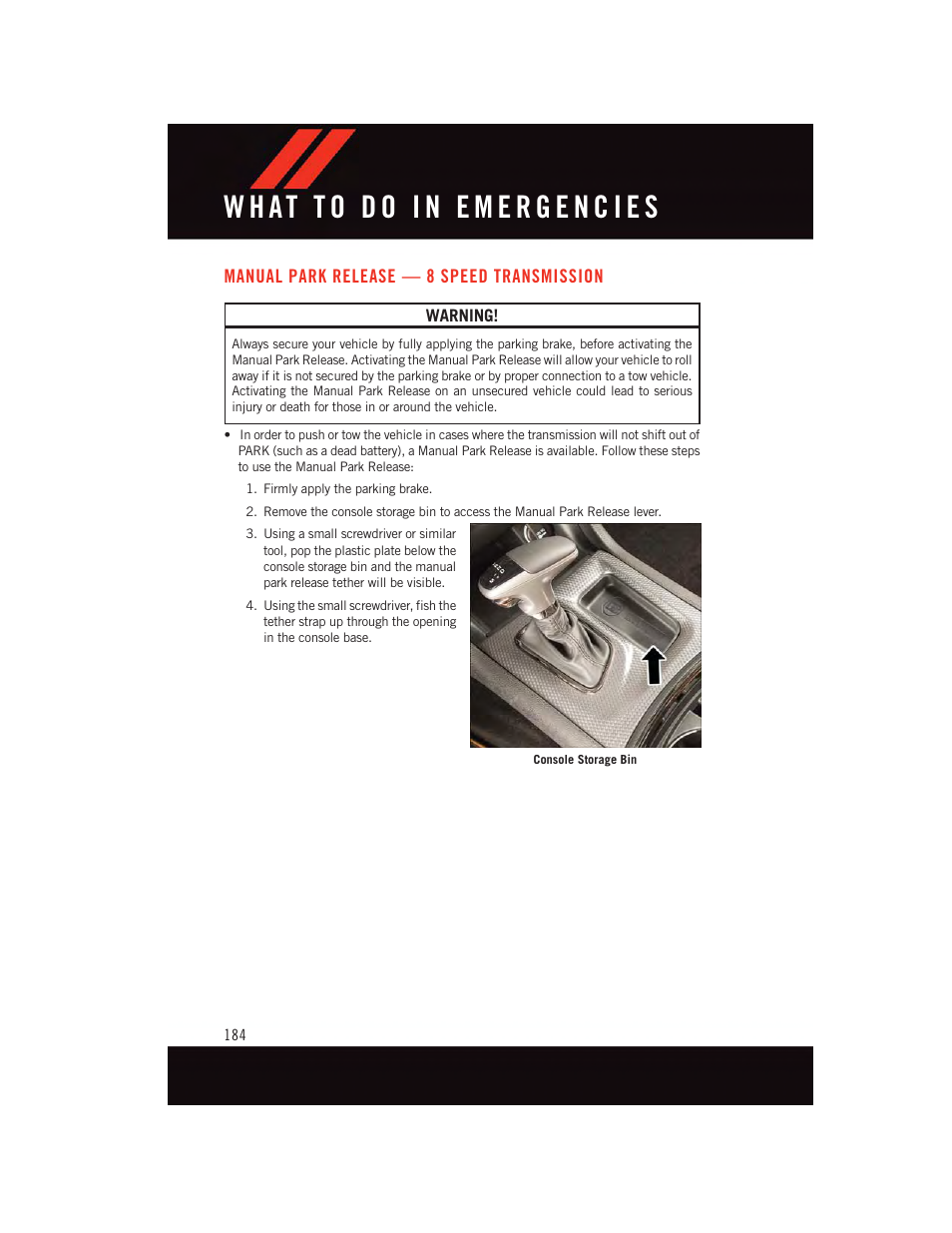 Manual park release — 8 speed transmission, Manual park release — 8 speed, Transmission | Dodge 2015 Charger-SRT - User Guide User Manual | Page 186 / 244