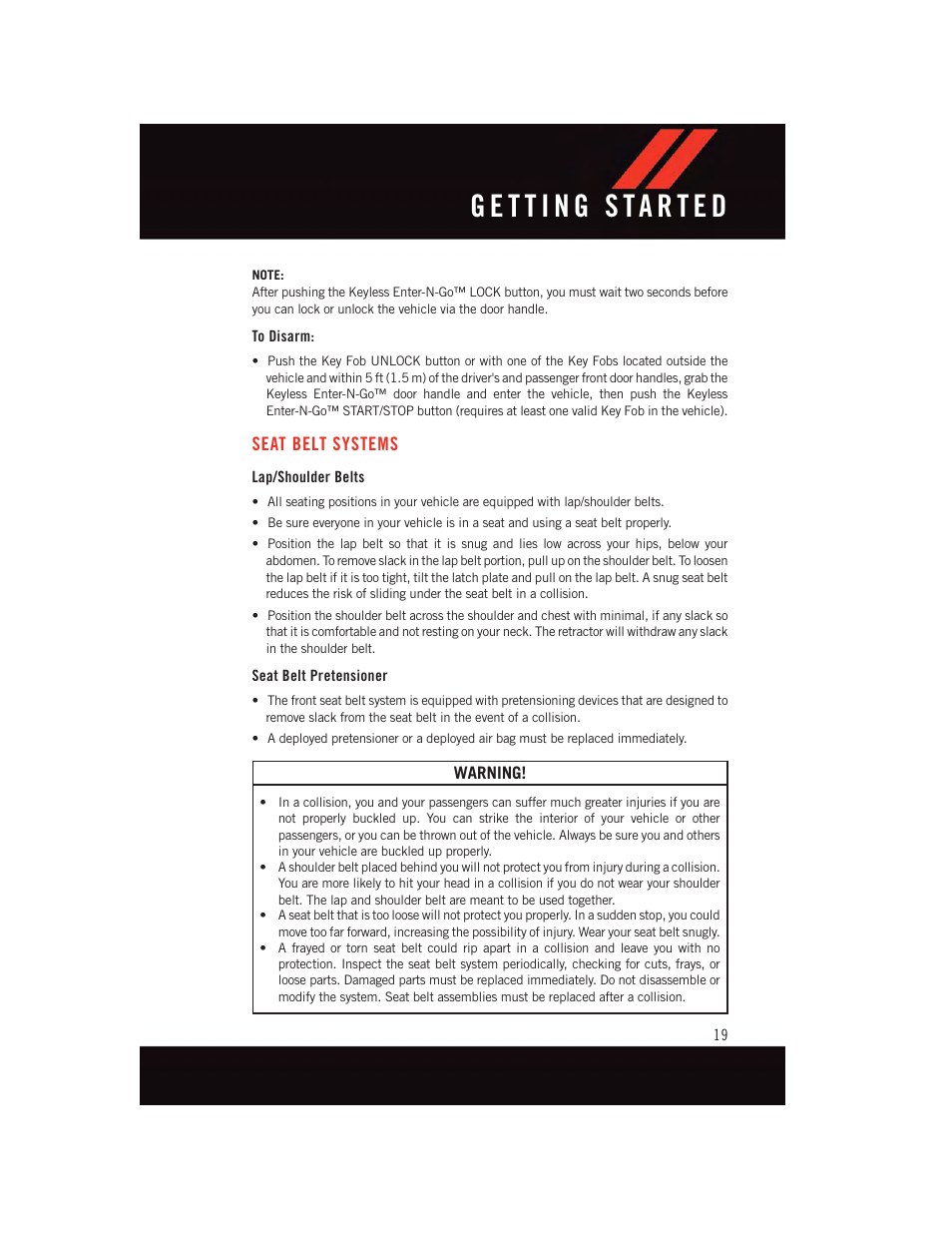 To disarm, Seat belt systems, Lap/shoulder belts | Seat belt pretensioner | Dodge 2015 Charger-SRT - User Guide User Manual | Page 21 / 244