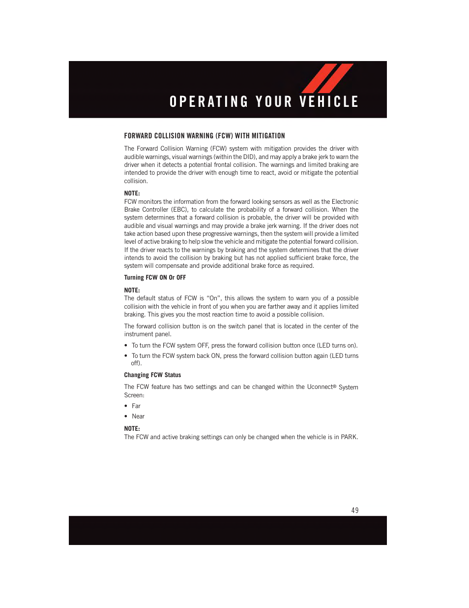 Forward collision warning (fcw) with mitigation | Dodge 2015 Charger-SRT - User Guide User Manual | Page 51 / 244