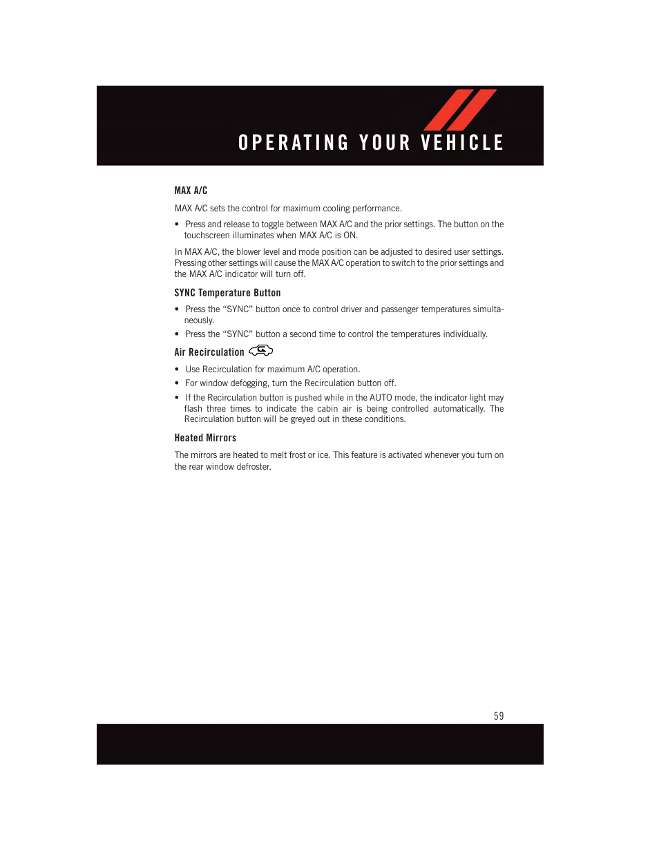 Max a/c, Sync temperature button, Air recirculation | Heated mirrors | Dodge 2015 Charger-SRT - User Guide User Manual | Page 61 / 244