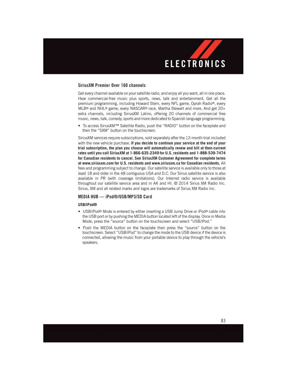 Siriusxm premier over 160 channels, Media hub — ipod®/usb/mp3/sd card | Dodge 2015 Charger-SRT - User Guide User Manual | Page 85 / 244