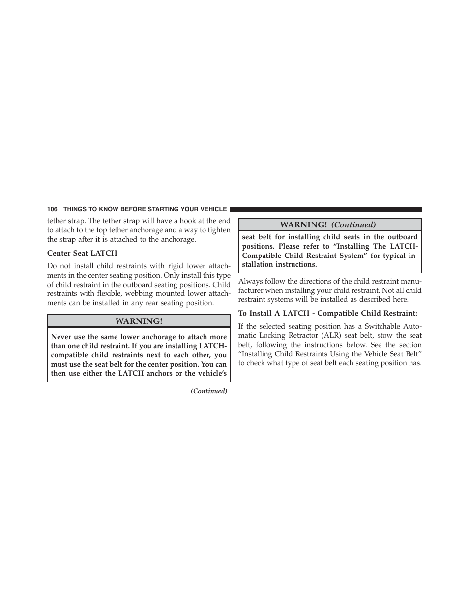 Center seat latch, To install a latch - compatible child restraint | Dodge 2015 Dart - Owner Manual User Manual | Page 108 / 675