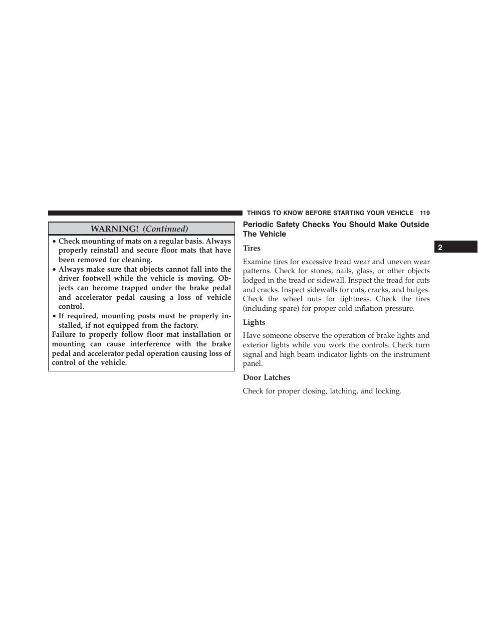 Tires, Lights, Door latches | Periodic safety checks you should make, Outside the vehicle | Dodge 2015 Dart - Owner Manual User Manual | Page 121 / 675