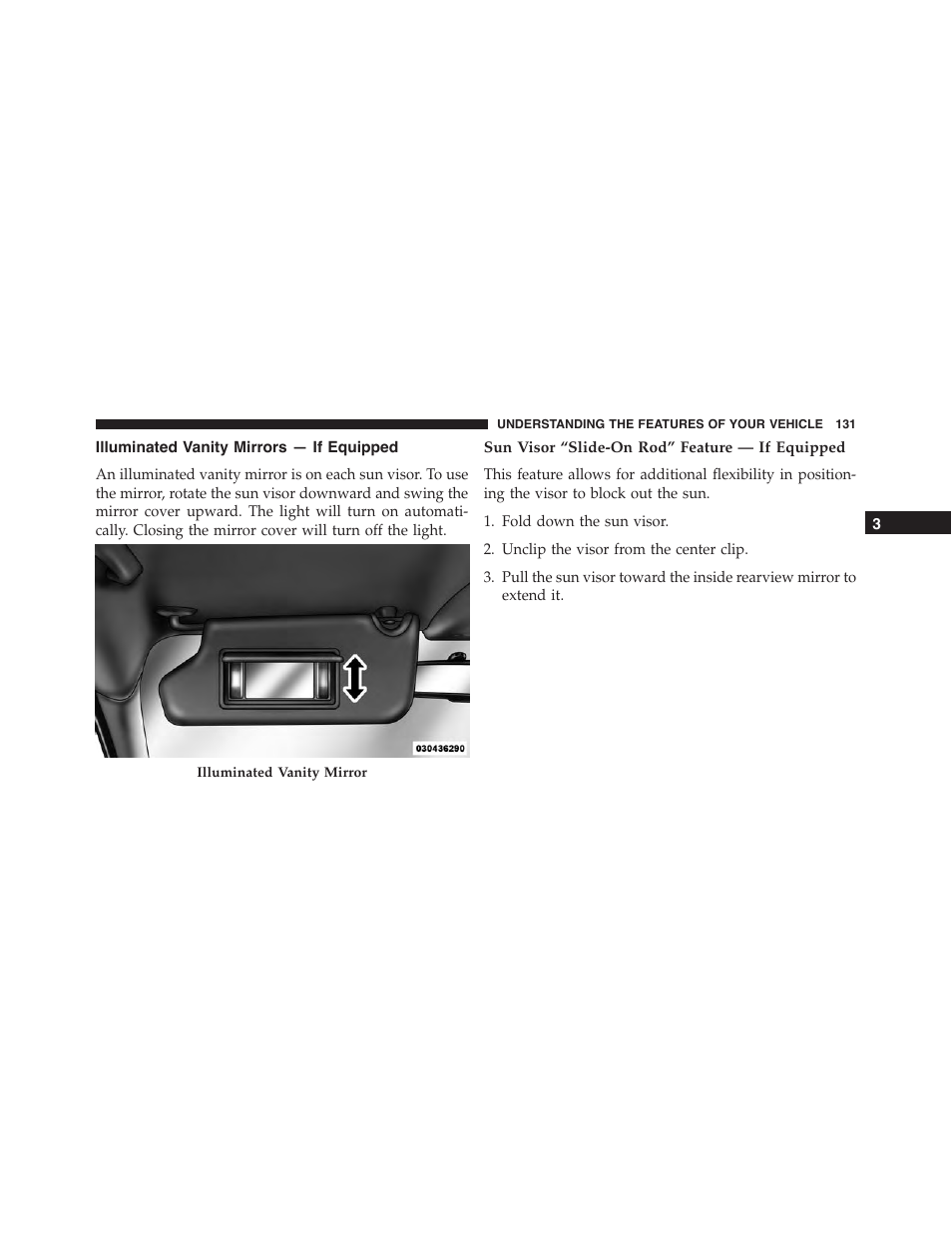 Illuminated vanity mirrors — if equipped, Sun visor “slide-on rod” feature — if equipped | Dodge 2015 Dart - Owner Manual User Manual | Page 133 / 675