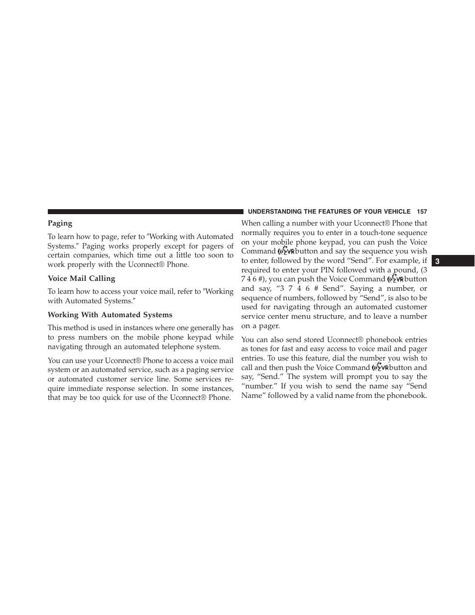 Paging, Voice mail calling, Working with automated systems | Dodge 2015 Dart - Owner Manual User Manual | Page 159 / 675
