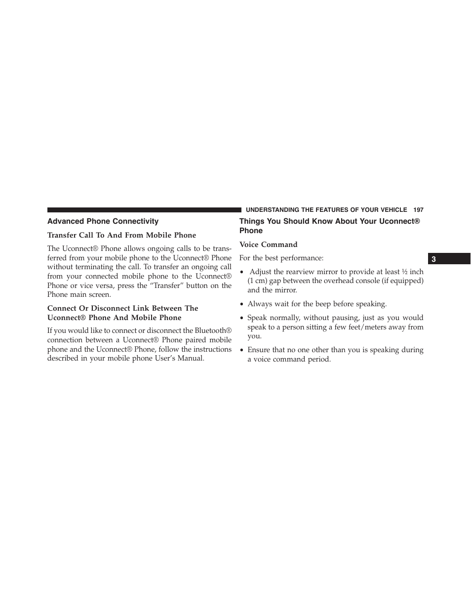 Advanced phone connectivity, Transfer call to and from mobile phone, Things you should know about your uconnect® phone | Voice command, Things you should know about your uconnect, Phone | Dodge 2015 Dart - Owner Manual User Manual | Page 199 / 675