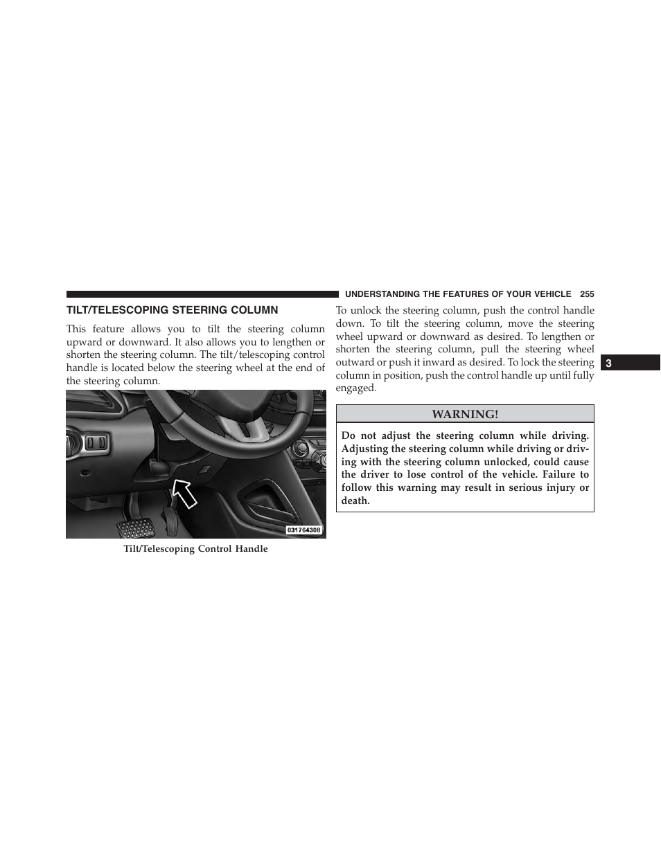 Tilt/telescoping steering column | Dodge 2015 Dart - Owner Manual User Manual | Page 257 / 675