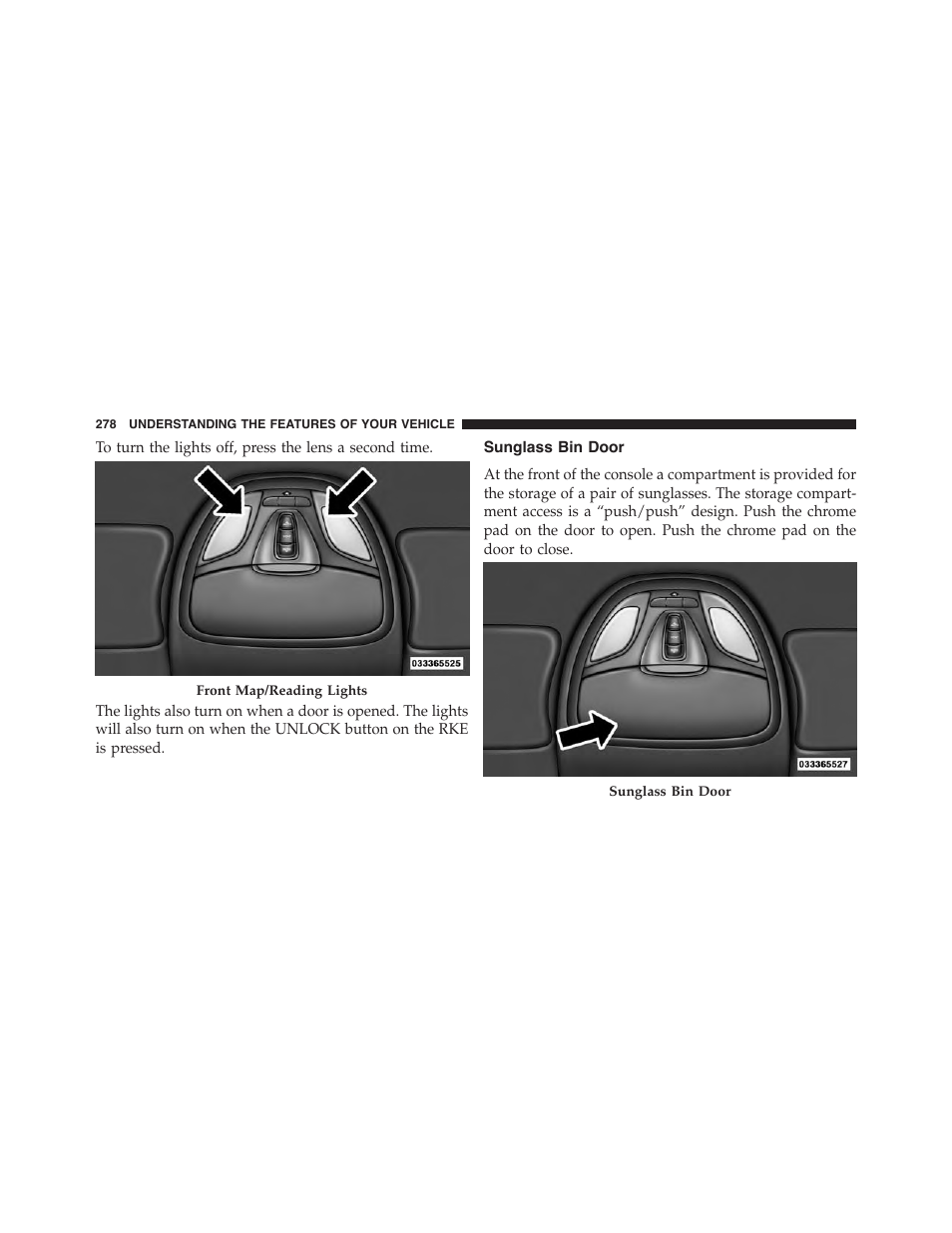 Sunglass bin door | Dodge 2015 Dart - Owner Manual User Manual | Page 280 / 675