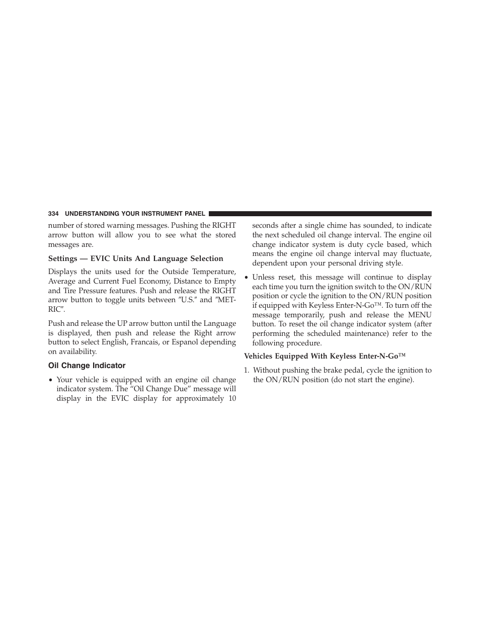 Settings — evic units and language selection, Oil change indicator | Dodge 2015 Dart - Owner Manual User Manual | Page 336 / 675