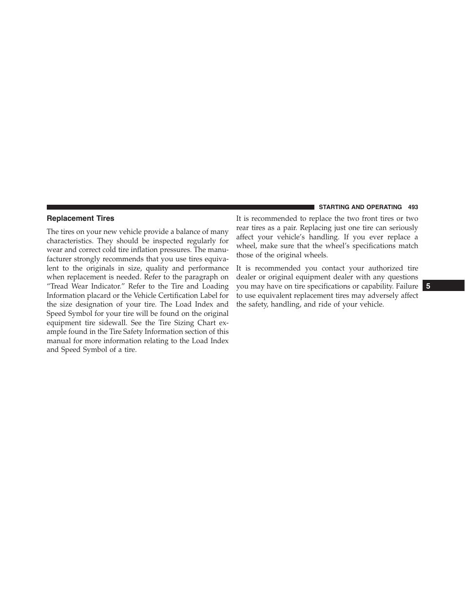 Replacement tires | Dodge 2015 Dart - Owner Manual User Manual | Page 495 / 675