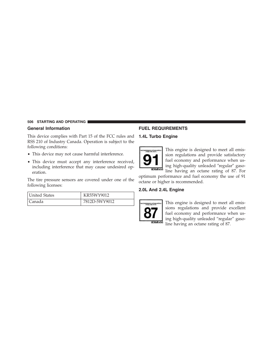 General information, Fuel requirements, 4l turbo engine | 0l and 2.4l engine | Dodge 2015 Dart - Owner Manual User Manual | Page 508 / 675