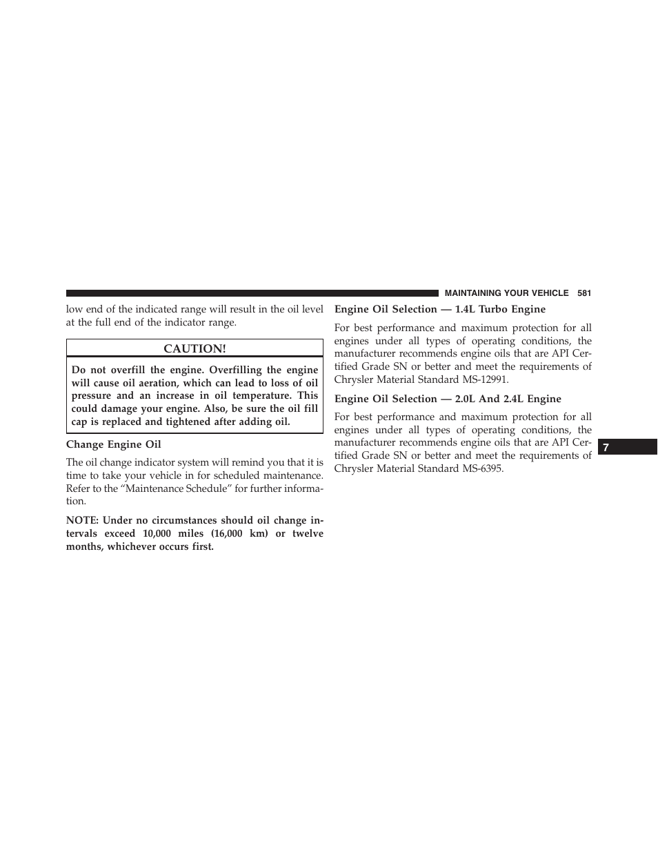 Change engine oil, Engine oil selection — 1.4l turbo engine, Engine oil selection — 2.0l and 2.4l engine | Dodge 2015 Dart - Owner Manual User Manual | Page 583 / 675