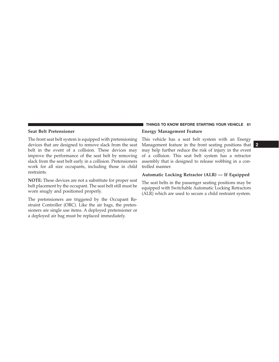 Seat belt pretensioner, Energy management feature, Automatic locking retractor (alr) — if equipped | Dodge 2015 Dart - Owner Manual User Manual | Page 63 / 675