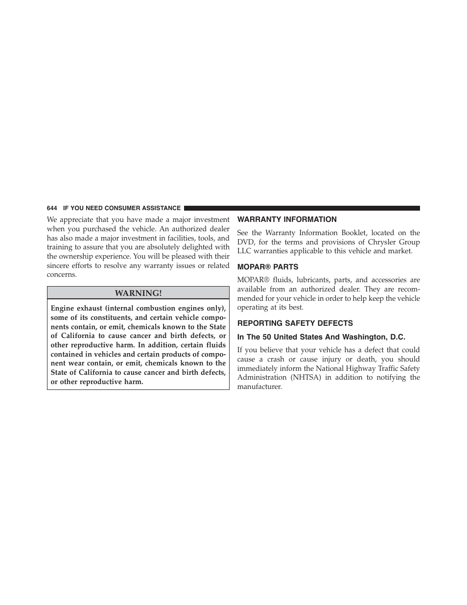 Warranty information, Mopar® parts, Reporting safety defects | In the 50 united states and washington, d.c, In the 50 united states and, Washington, d.c | Dodge 2015 Dart - Owner Manual User Manual | Page 646 / 675