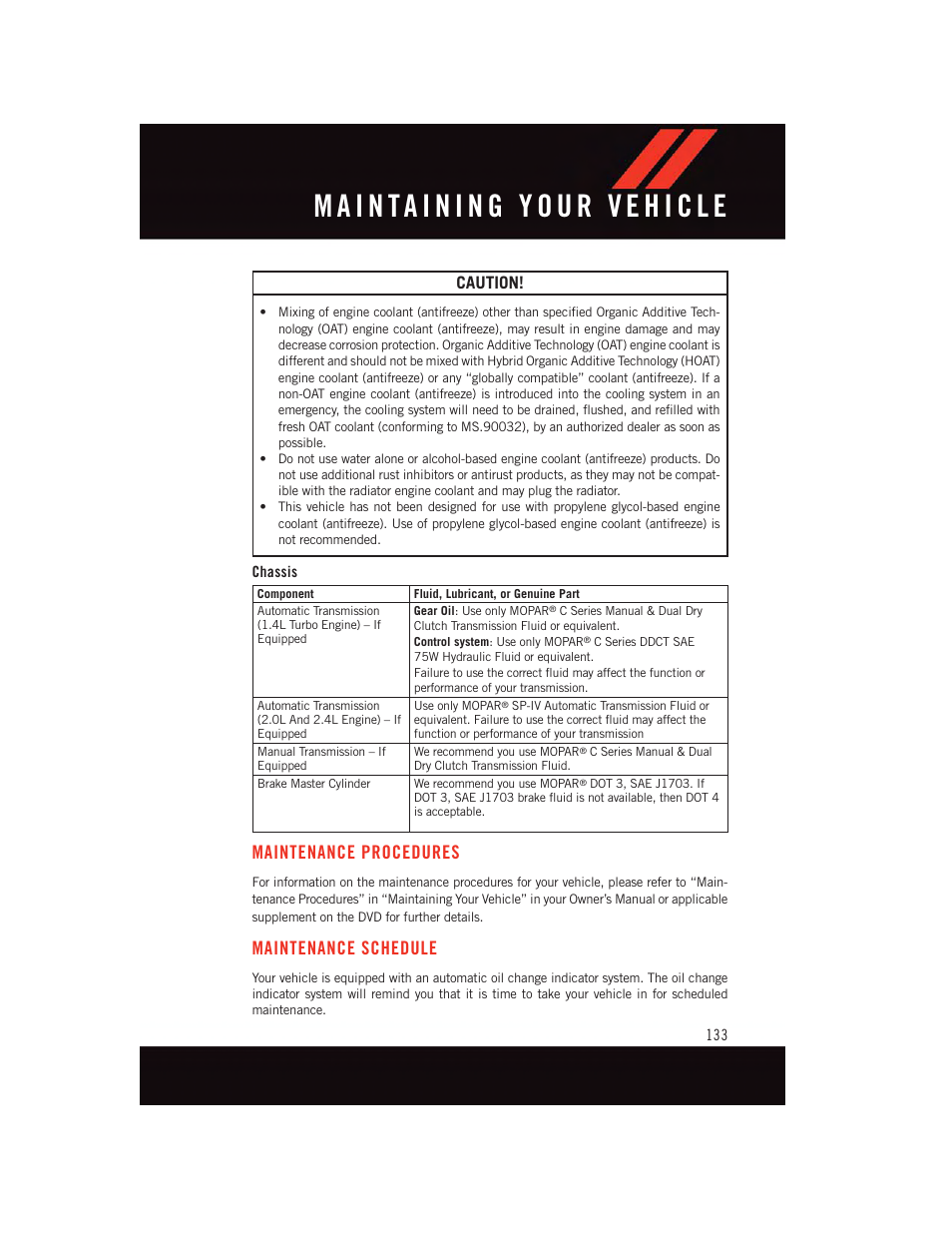 Chassis, Maintenance procedures, Maintenance schedule | Caution | Dodge 2015 Dart - User Guide User Manual | Page 135 / 164