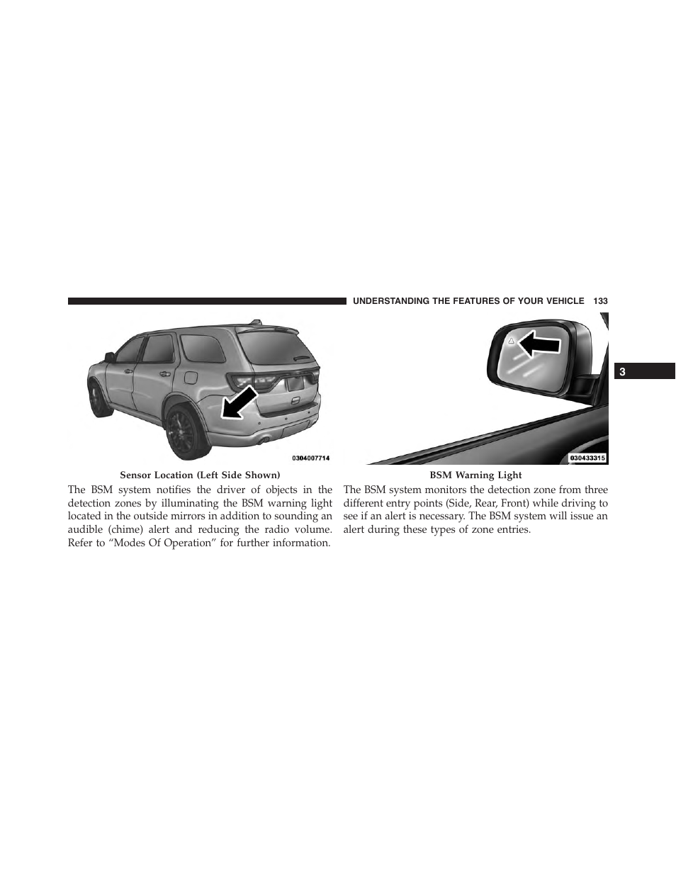 Dodge 2015 Durango - Owner Manual User Manual | Page 135 / 689