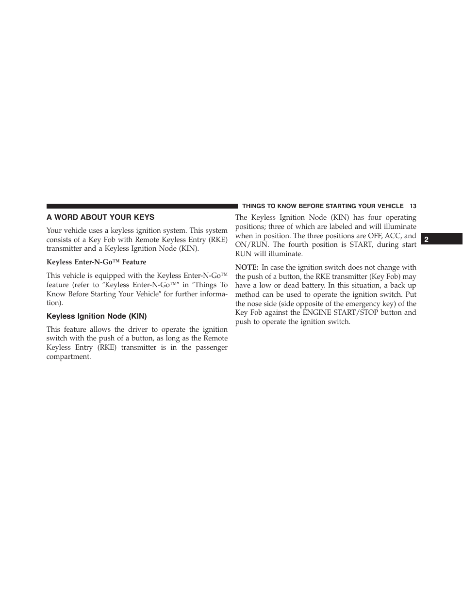 A word about your keys, Keyless ignition node (kin) | Dodge 2015 Durango - Owner Manual User Manual | Page 15 / 689