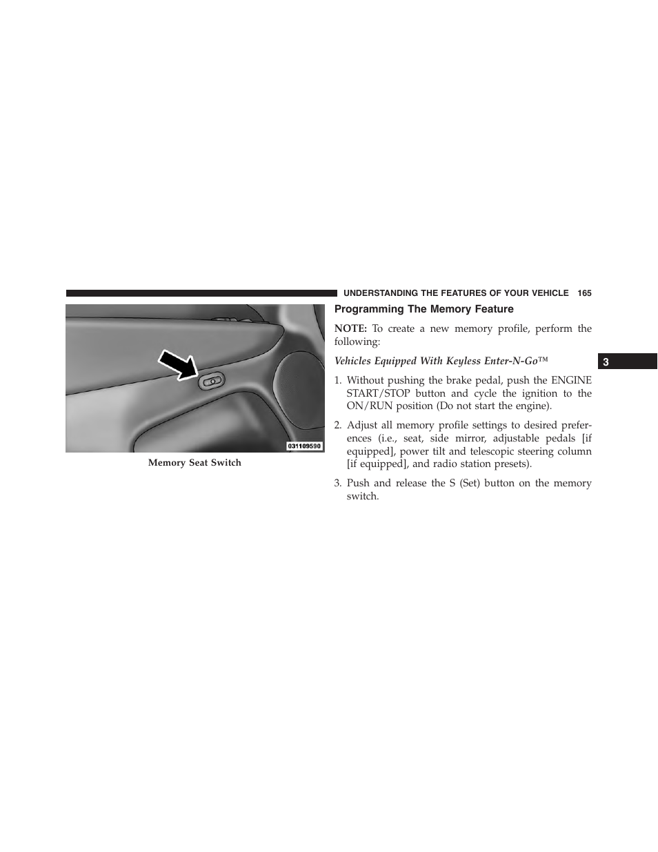 Programming the memory feature | Dodge 2015 Durango - Owner Manual User Manual | Page 167 / 689