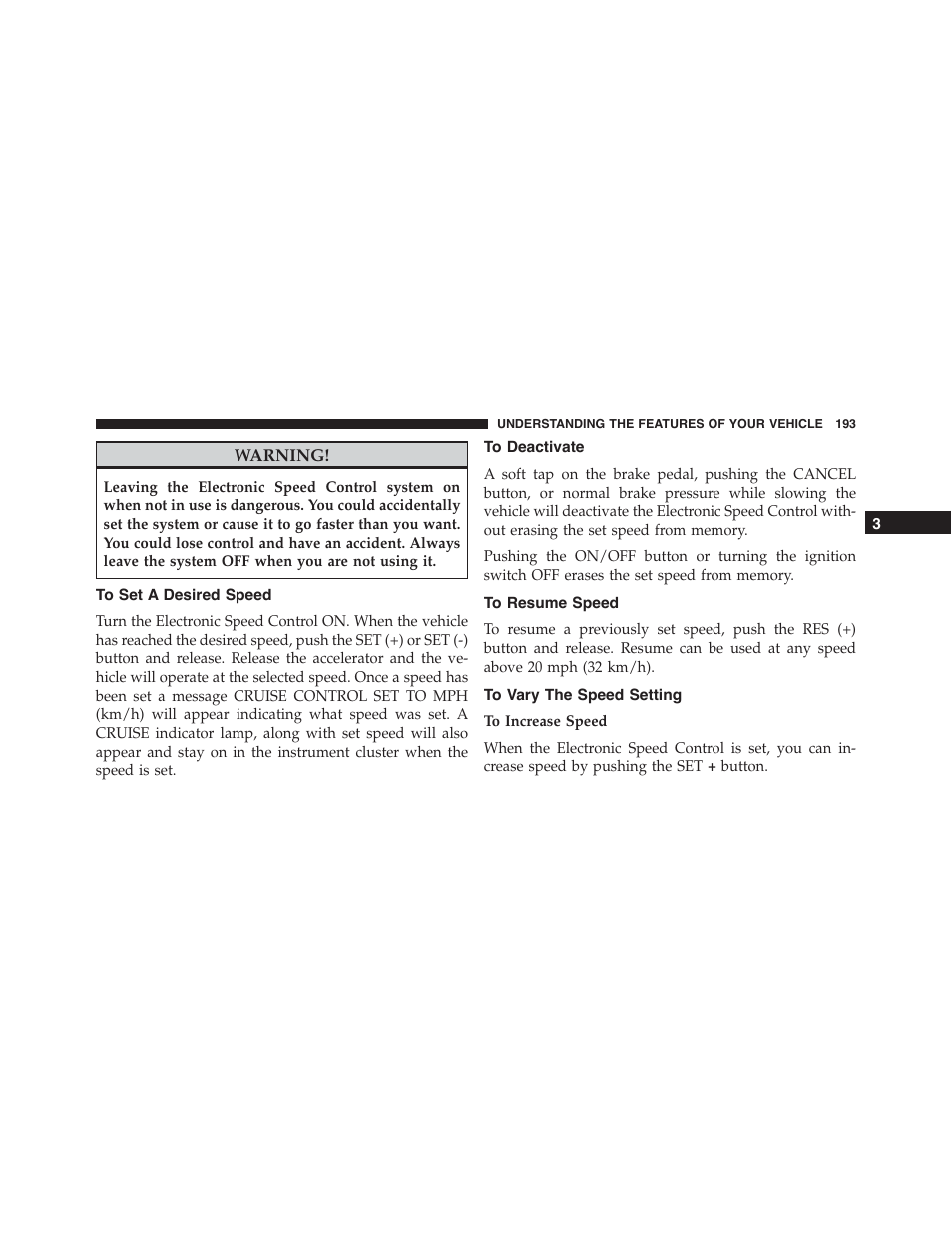 To set a desired speed, To deactivate, To resume speed | To vary the speed setting | Dodge 2015 Durango - Owner Manual User Manual | Page 195 / 689