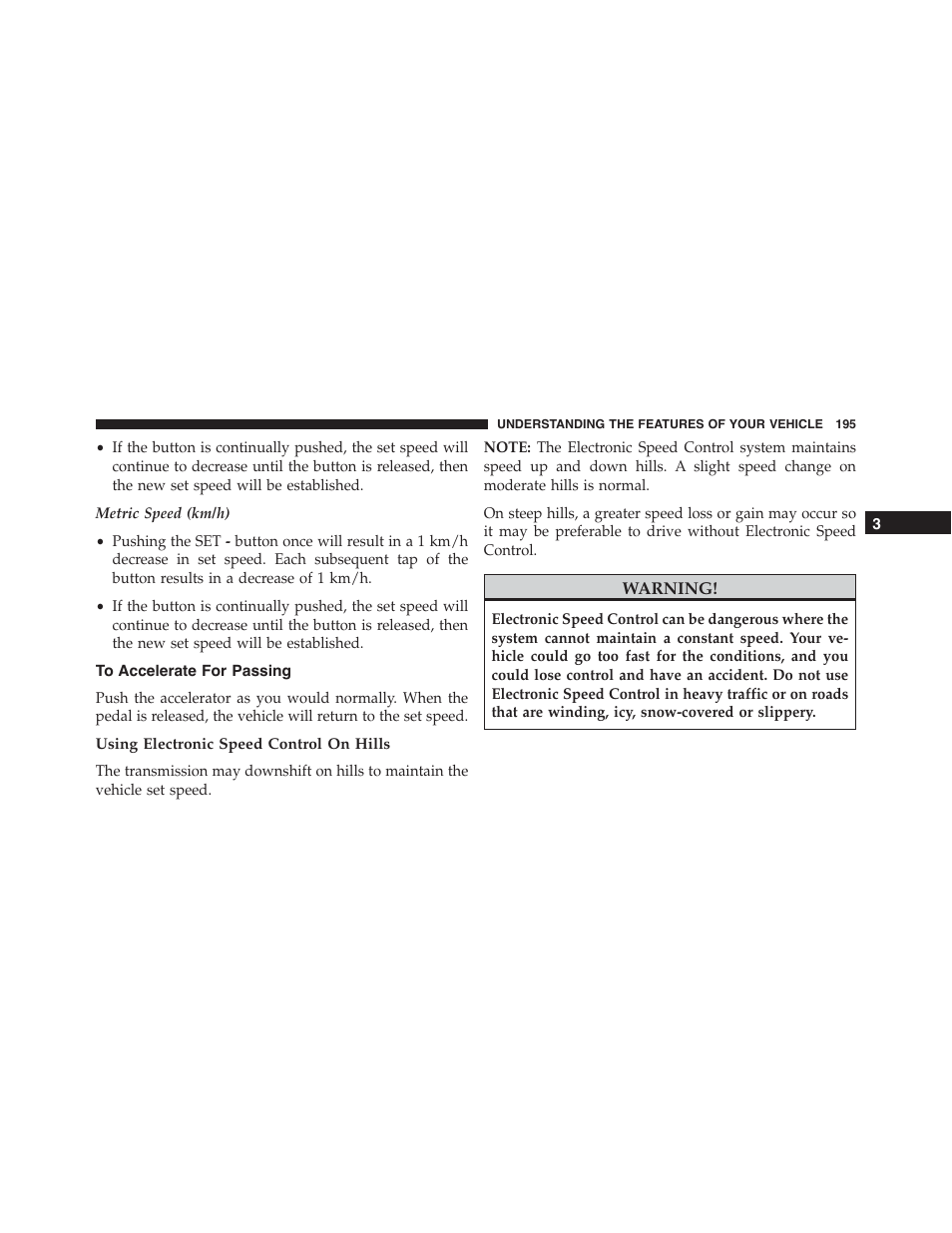 To accelerate for passing, Using electronic speed control on hills | Dodge 2015 Durango - Owner Manual User Manual | Page 197 / 689