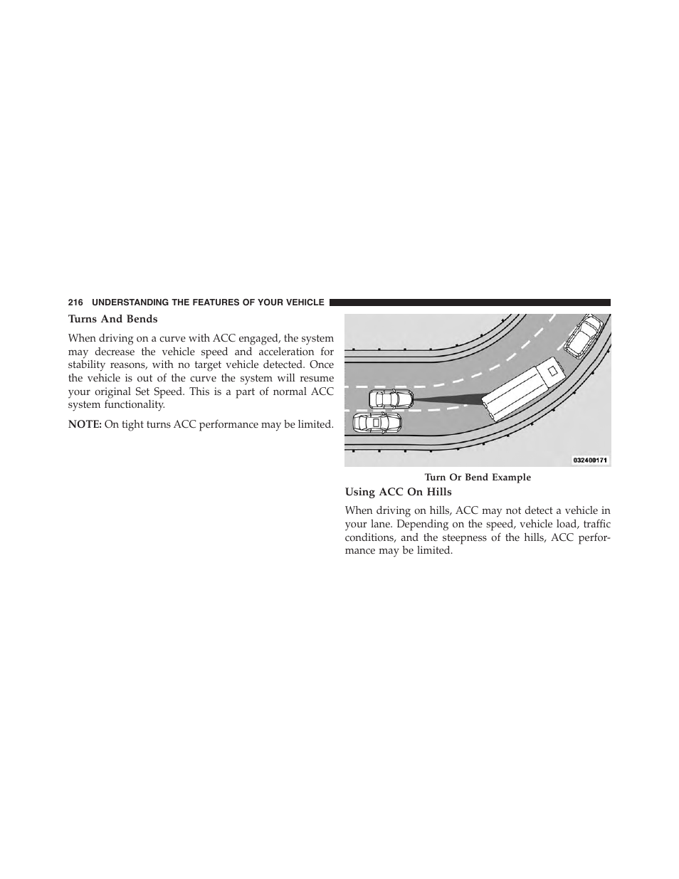 Turns and bends, Using acc on hills | Dodge 2015 Durango - Owner Manual User Manual | Page 218 / 689