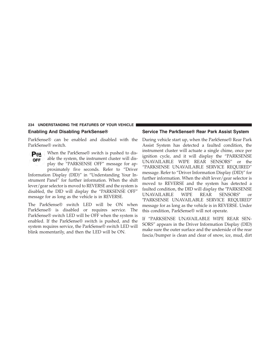 Enabling and disabling parksense, Service the parksense® rear park assist system, Service the parksense® rear park assist | System | Dodge 2015 Durango - Owner Manual User Manual | Page 236 / 689