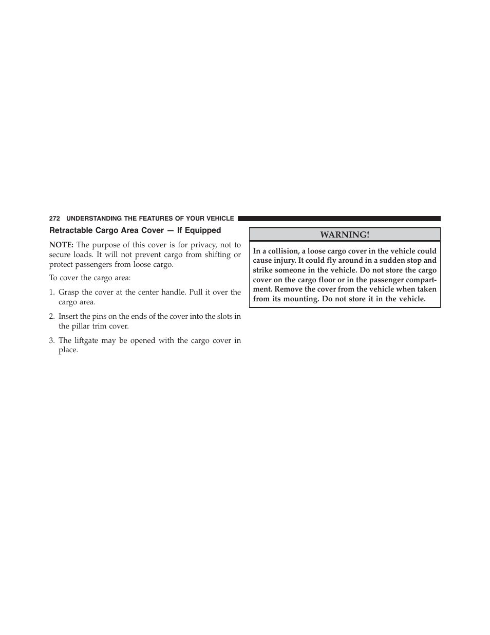 Retractable cargo area cover — if equipped, Retractable cargo area cover, If equipped | Dodge 2015 Durango - Owner Manual User Manual | Page 274 / 689