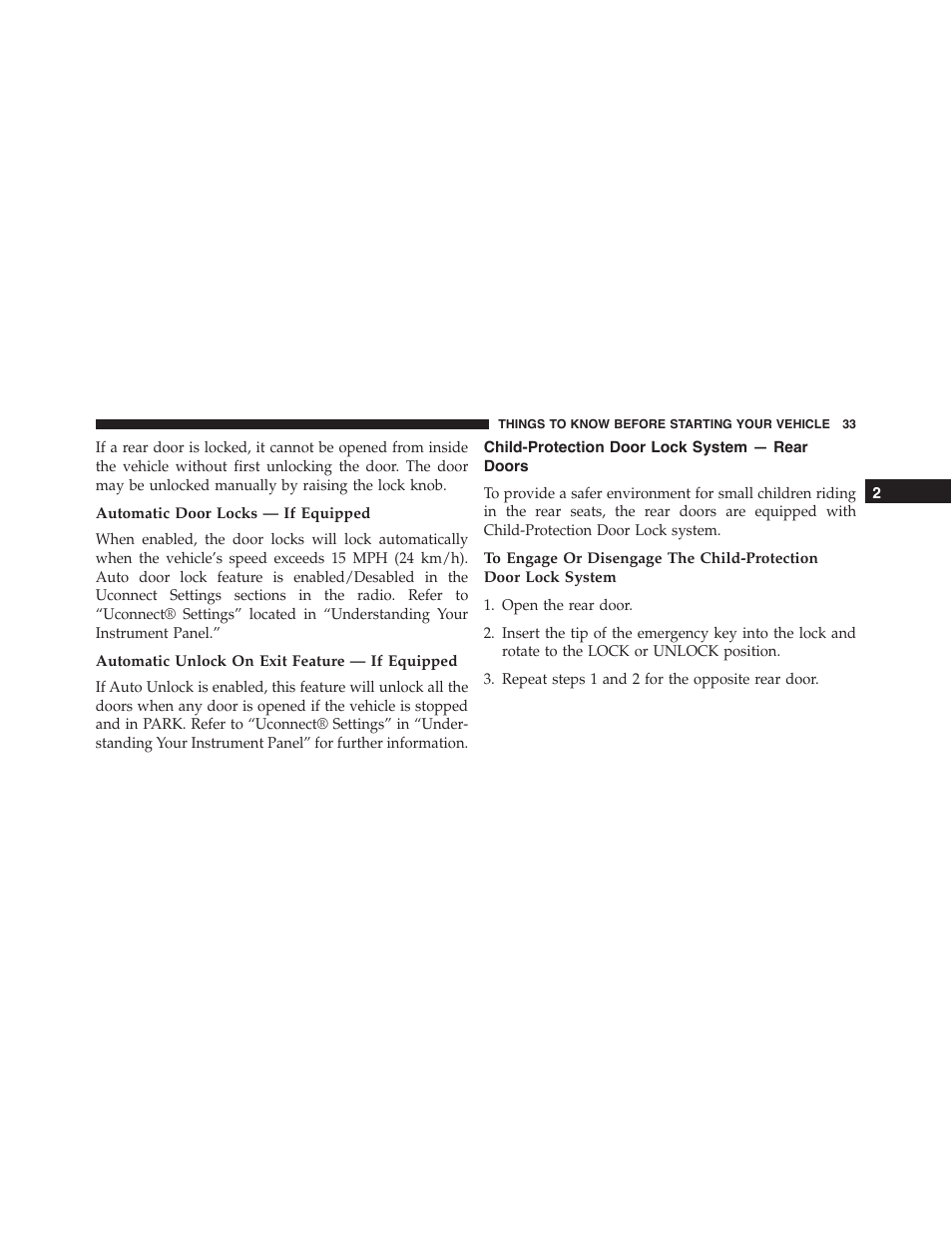 Automatic door locks — if equipped, Automatic unlock on exit feature — if equipped, Child-protection door lock system — rear doors | Child-protection door lock system, Rear doors | Dodge 2015 Durango - Owner Manual User Manual | Page 35 / 689