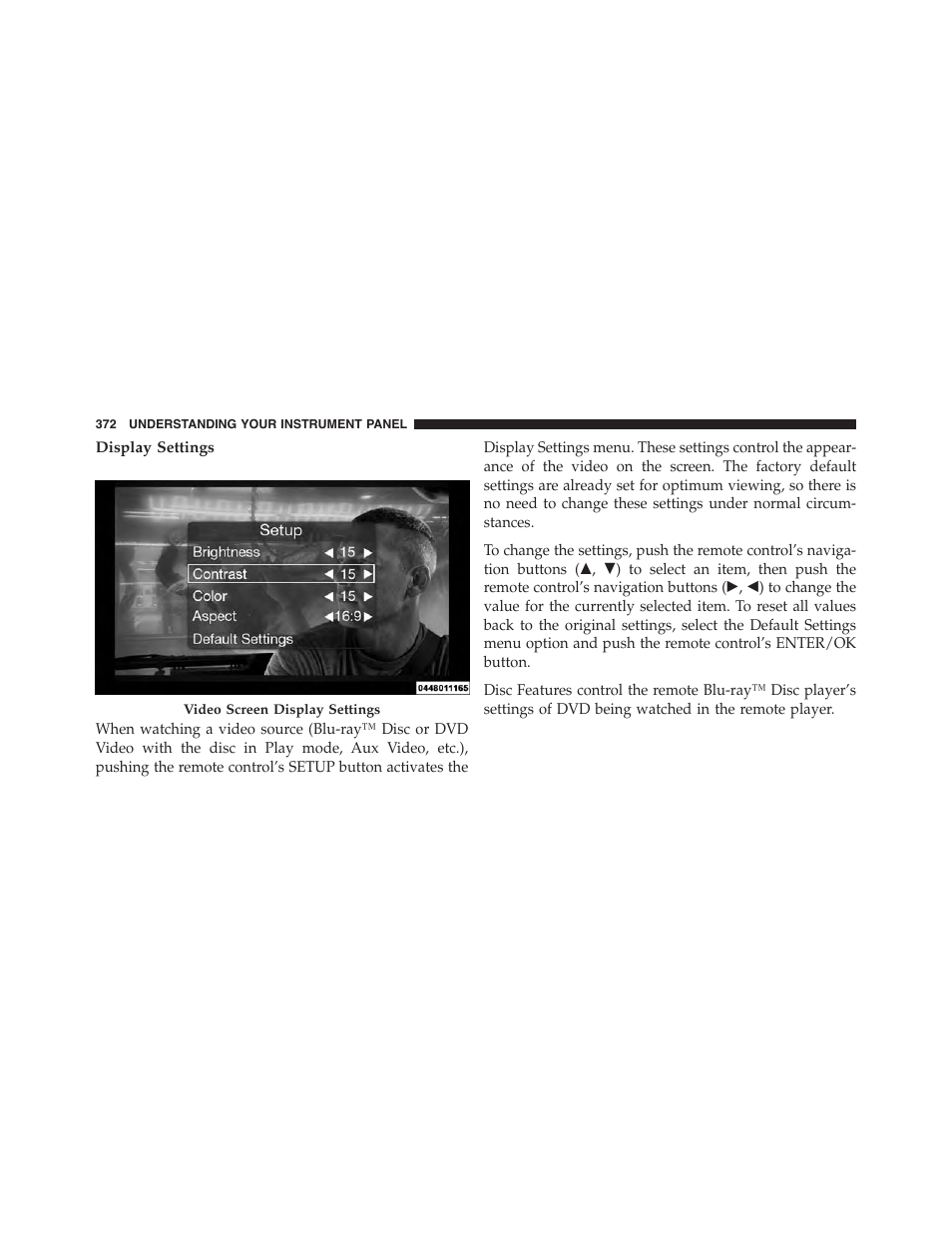 Display settings | Dodge 2015 Durango - Owner Manual User Manual | Page 374 / 689