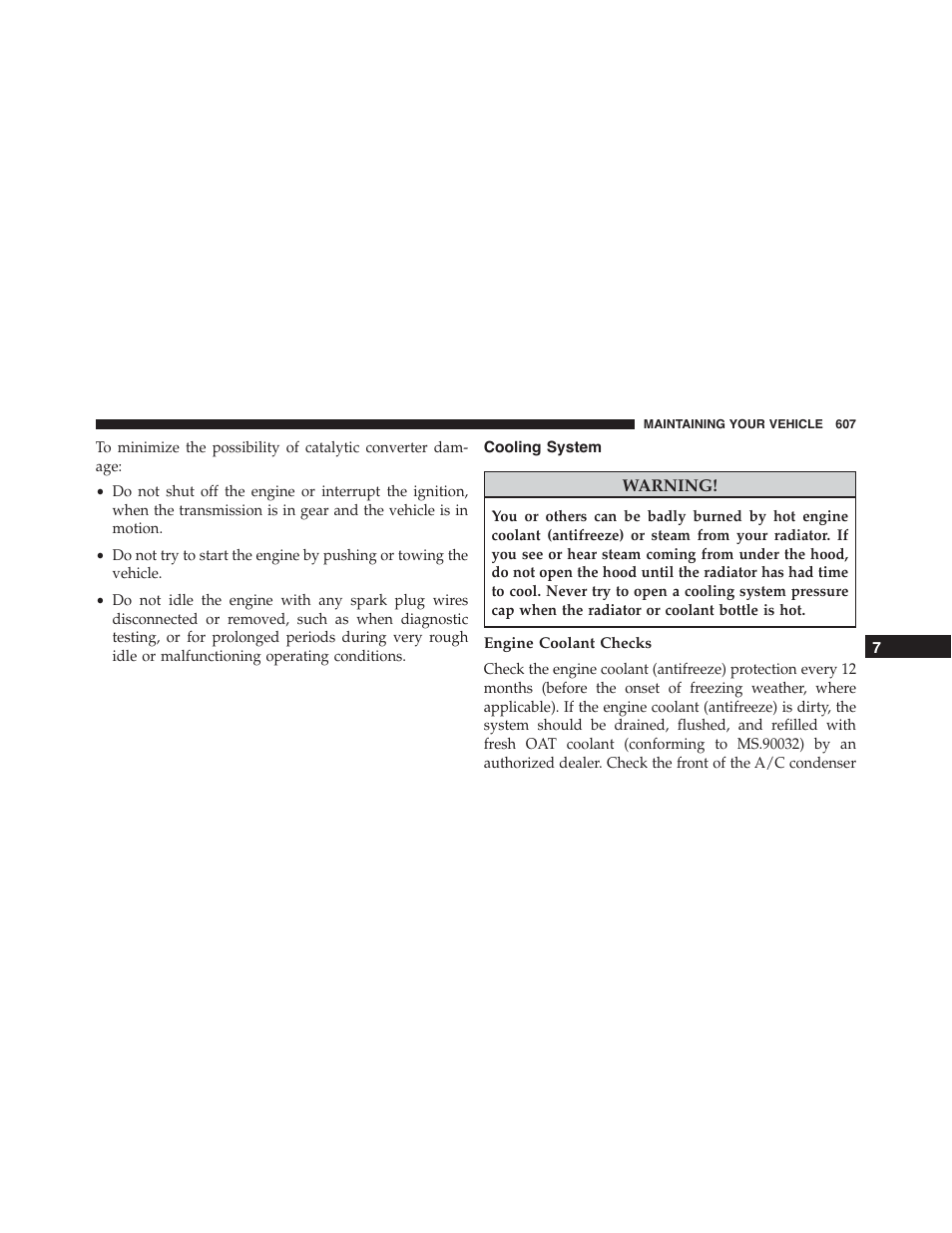 Cooling system, Engine coolant checks | Dodge 2015 Durango - Owner Manual User Manual | Page 609 / 689
