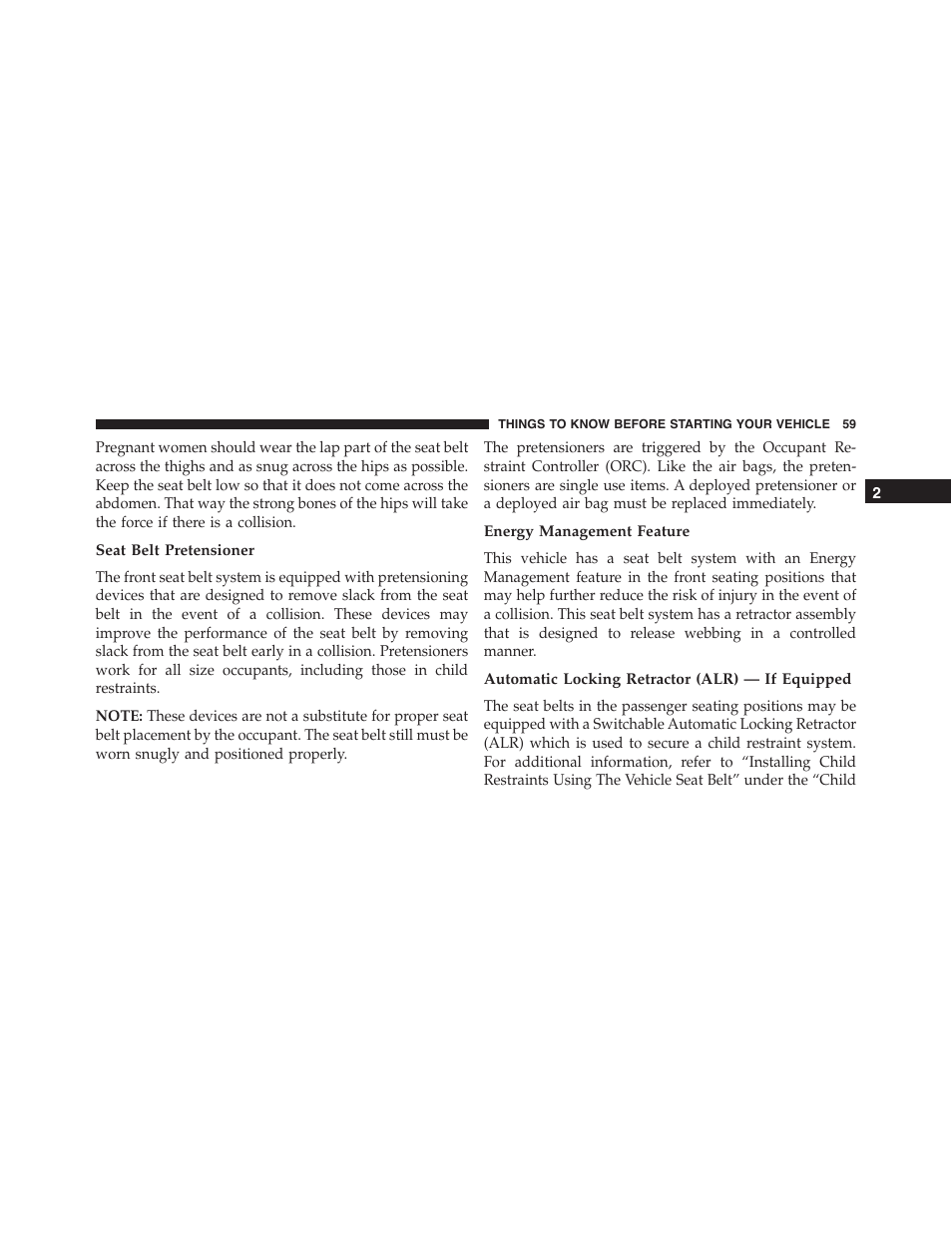 Seat belt pretensioner, Energy management feature, Automatic locking retractor (alr) — if equipped | Dodge 2015 Durango - Owner Manual User Manual | Page 61 / 689