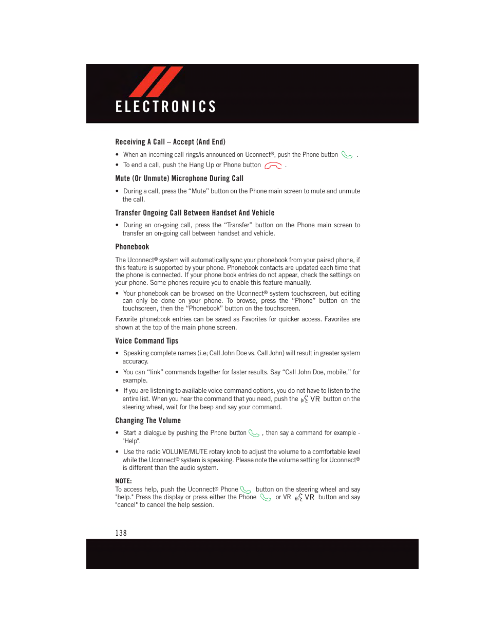 Receiving a call – accept (and end), Mute (or unmute) microphone during call, Transfer ongoing call between handset and vehicle | Phonebook, Voice command tips, Changing the volume | Dodge 2015 Durango - User Guide User Manual | Page 140 / 228