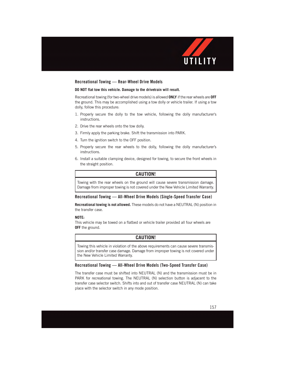 Recreational towing — rear-wheel drive models | Dodge 2015 Durango - User Guide User Manual | Page 159 / 228