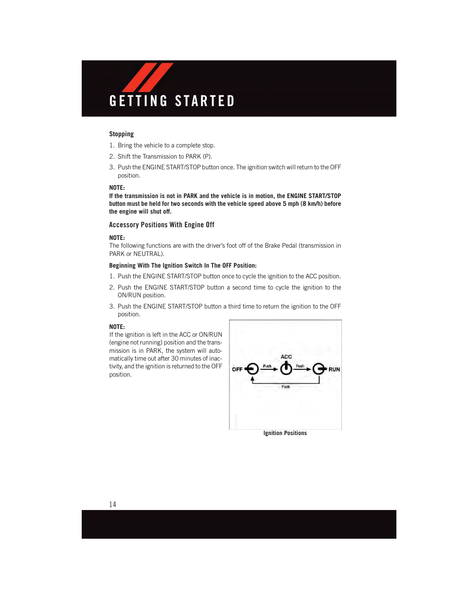Accessory positions with engine off | Dodge 2015 Durango - User Guide User Manual | Page 16 / 228