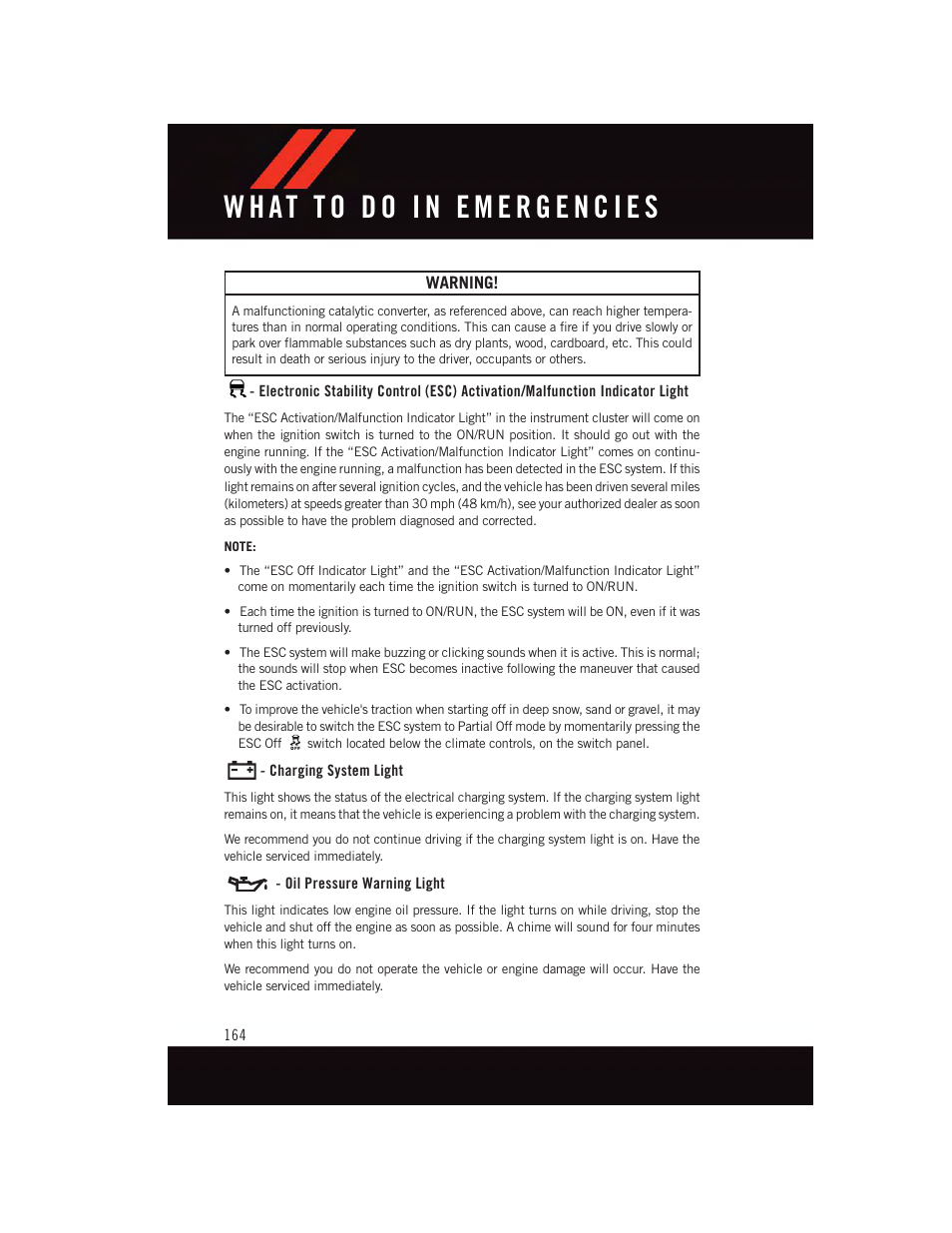 Charging system light, Oil pressure warning light | Dodge 2015 Durango - User Guide User Manual | Page 166 / 228