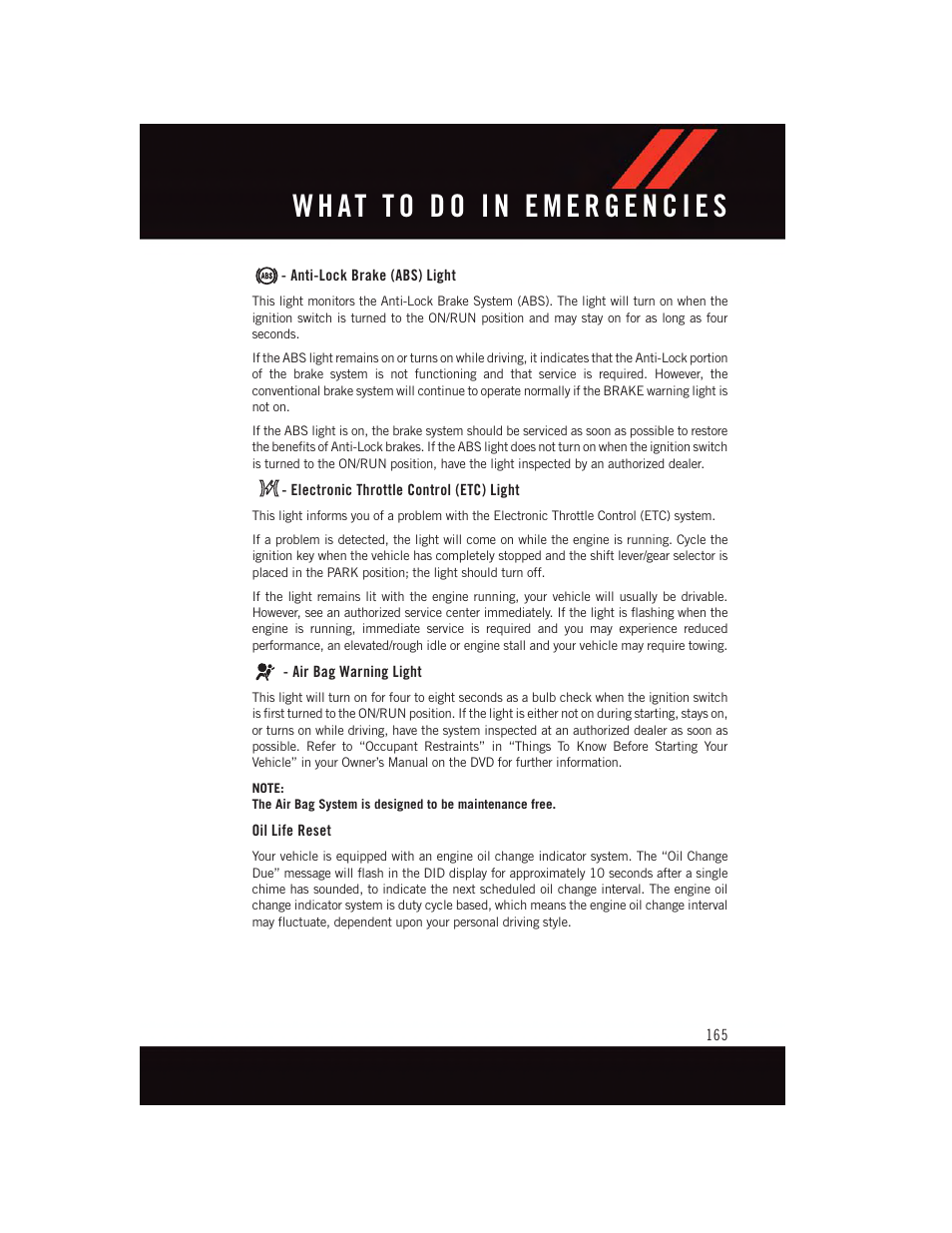 Anti-lock brake (abs) light, Electronic throttle control (etc) light, Air bag warning light | Oil life reset | Dodge 2015 Durango - User Guide User Manual | Page 167 / 228