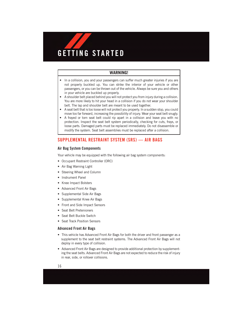 Supplemental restraint system (srs) — air bags, Air bag system components, Advanced front air bags | Supplemental restraint, System (srs) — air bags | Dodge 2015 Durango - User Guide User Manual | Page 18 / 228