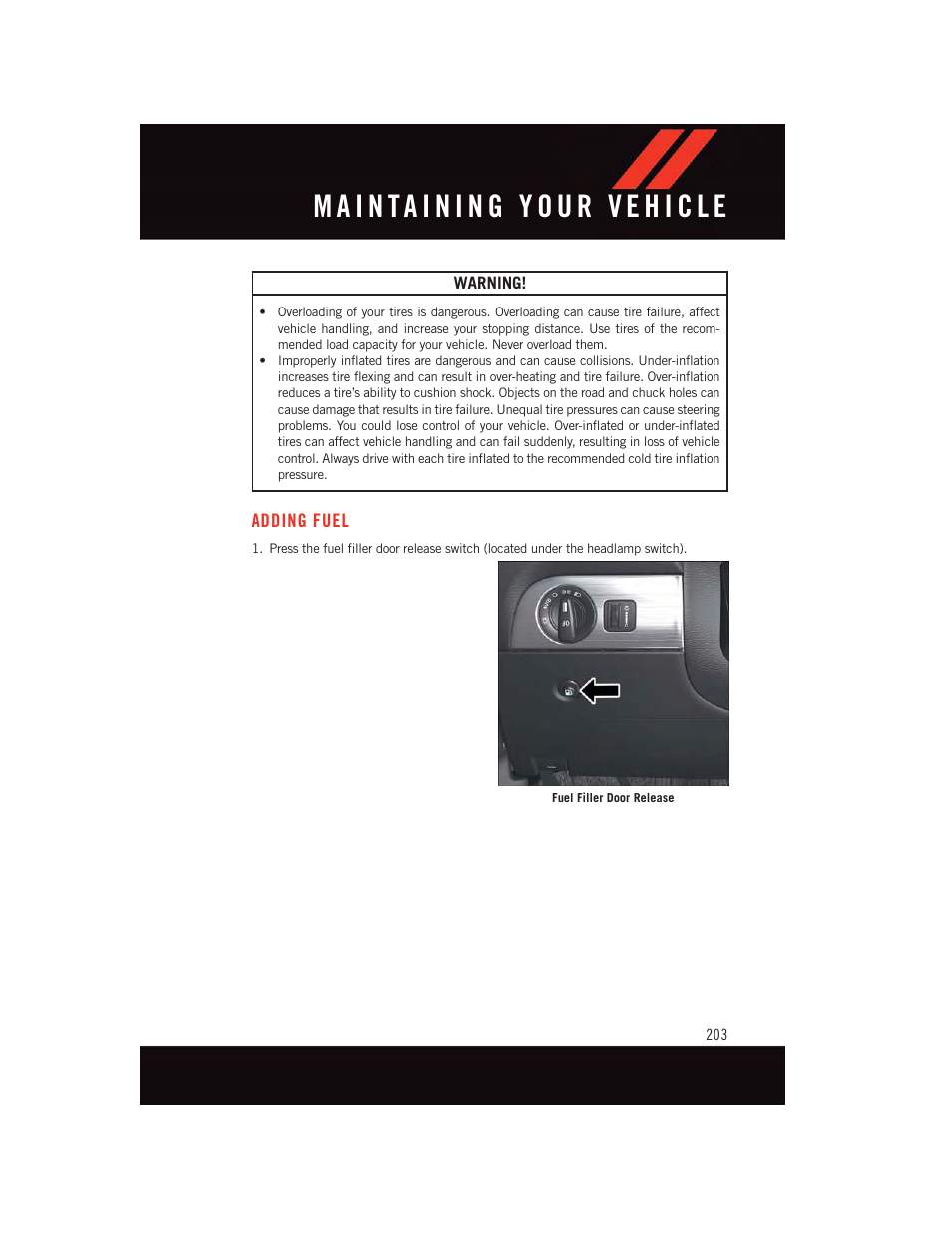 Adding fuel | Dodge 2015 Durango - User Guide User Manual | Page 205 / 228