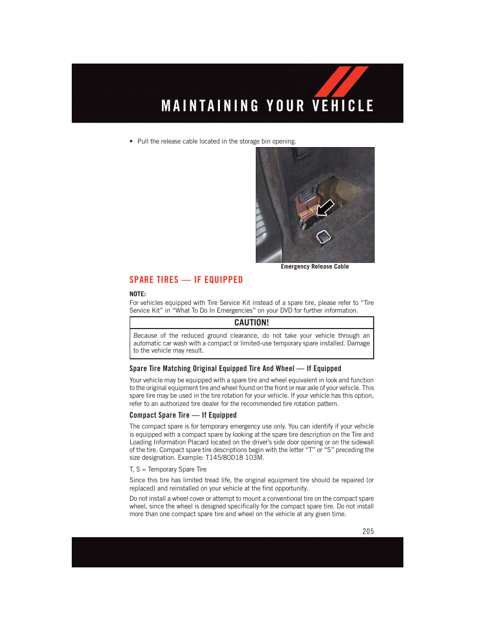 Spare tires — if equipped, Compact spare tire — if equipped | Dodge 2015 Durango - User Guide User Manual | Page 207 / 228