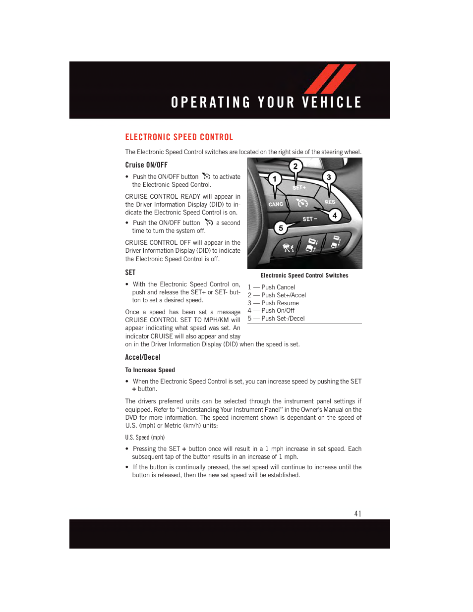 Electronic speed control, Cruise on/off, Accel/decel | Dodge 2015 Durango - User Guide User Manual | Page 43 / 228