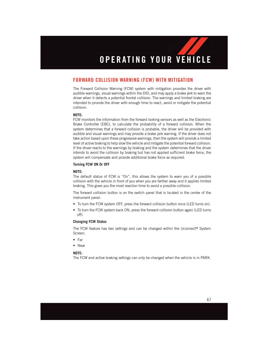 Forward collision warning (fcw) with mitigation, Forward collision warning (fcw), With mitigation | Dodge 2015 Durango - User Guide User Manual | Page 49 / 228