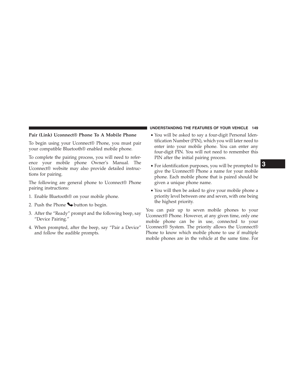 Pair (link) uconnect® phone to a mobile phone | Dodge 2015 Grand_Caravan - Owner Manual User Manual | Page 151 / 703