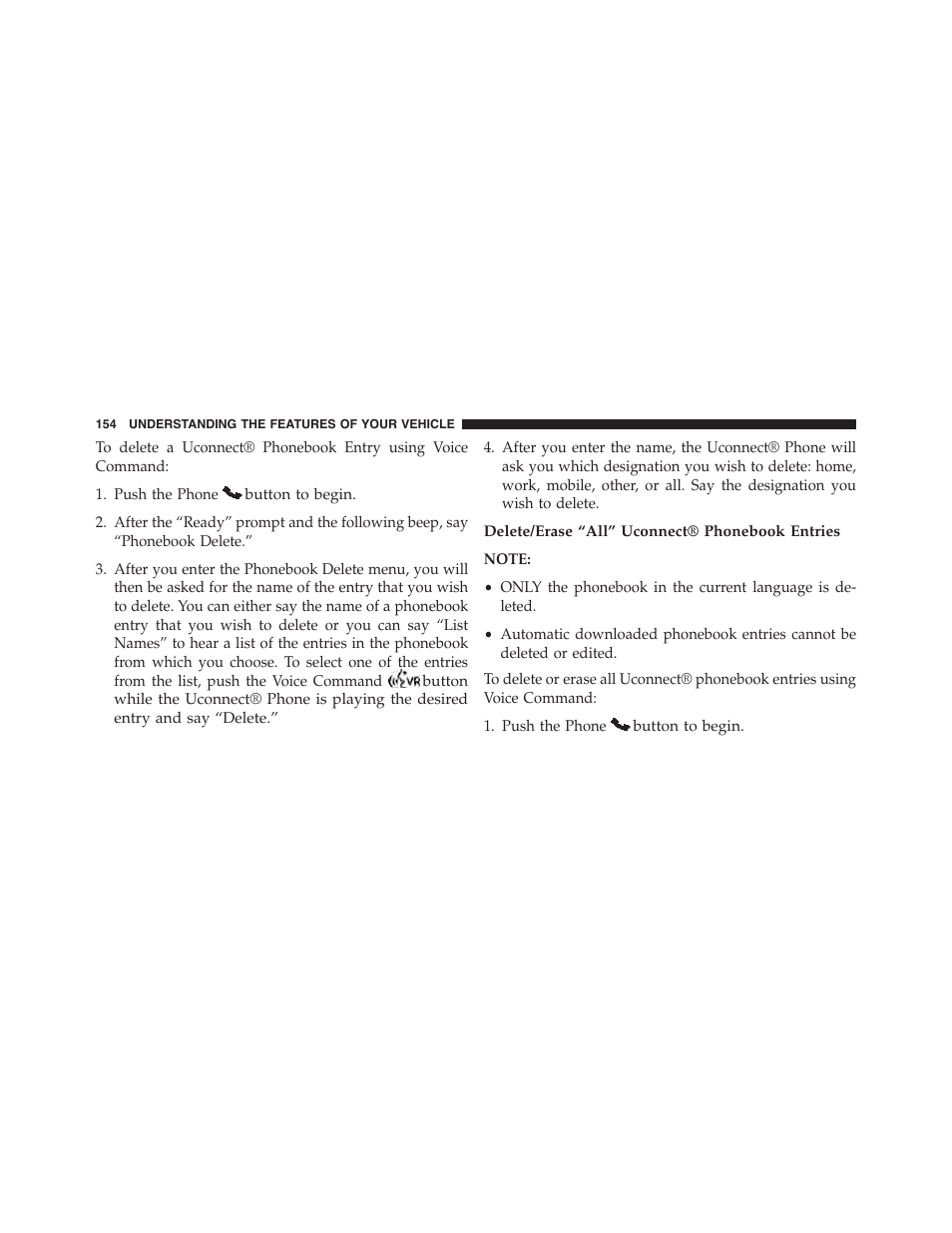 Delete/erase “all” uconnect® phonebook entries | Dodge 2015 Grand_Caravan - Owner Manual User Manual | Page 156 / 703