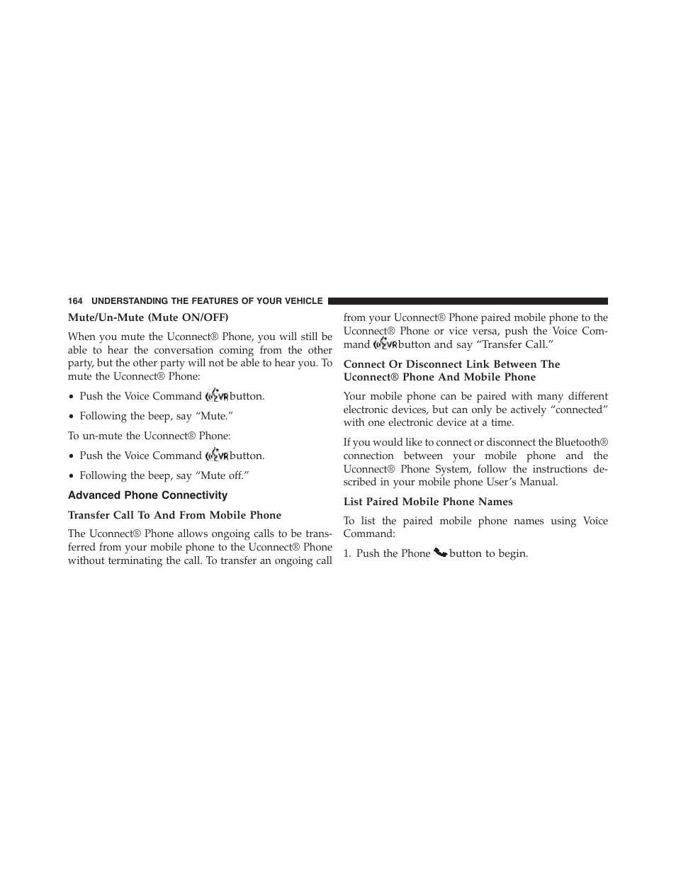 Mute/un-mute (mute on/off), Advanced phone connectivity, Transfer call to and from mobile phone | List paired mobile phone names | Dodge 2015 Grand_Caravan - Owner Manual User Manual | Page 166 / 703
