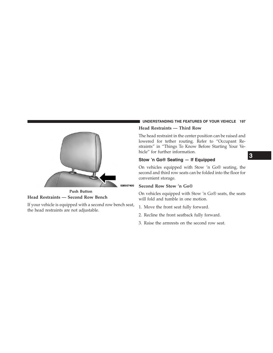 Head restraints — second row bench, Head restraints — third row, Stow 'n go® seating — if equipped | Second row stow 'n go, Stow ’n go® seating — if equipped | Dodge 2015 Grand_Caravan - Owner Manual User Manual | Page 199 / 703